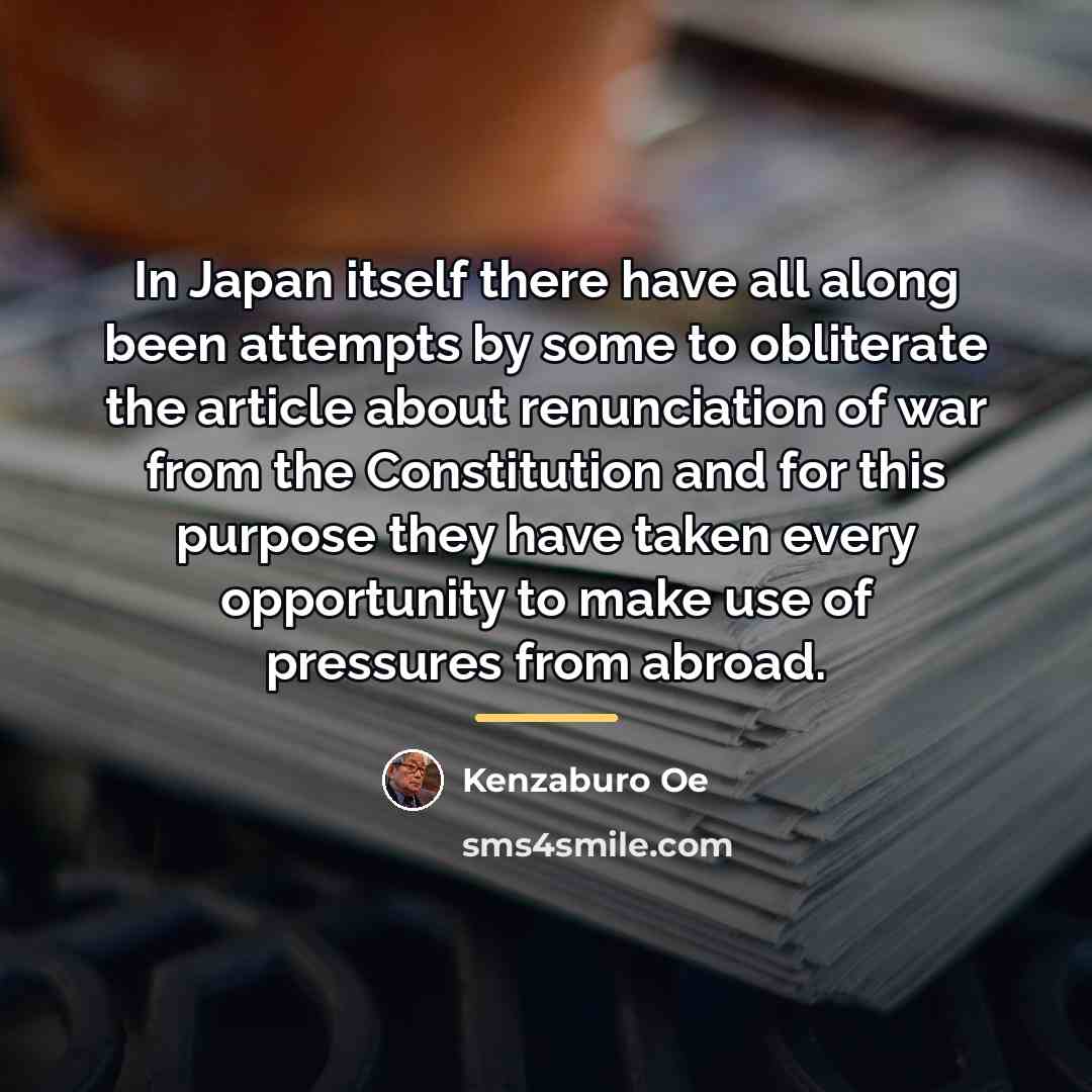 “In Japan itself there have all along been attempts by…” quote by Kenzaburo Oe