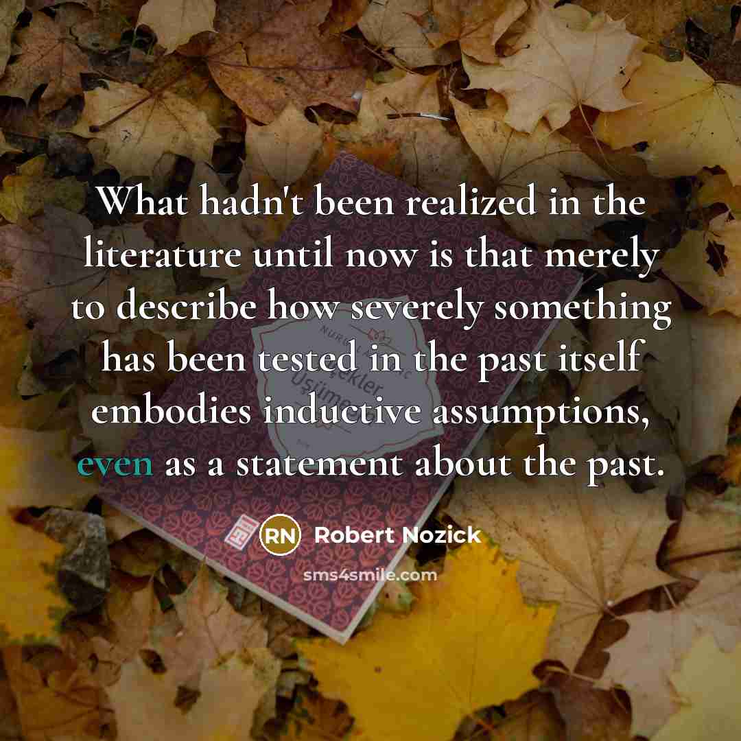 “What hadn't been realized in the literature until now is…” quote by Robert Nozick