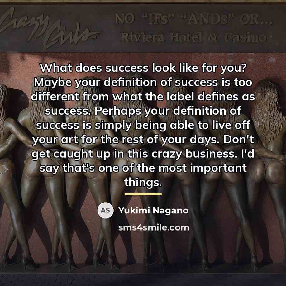 “What does success look like for you? Maybe your definition…” quote by Yukimi Nagano