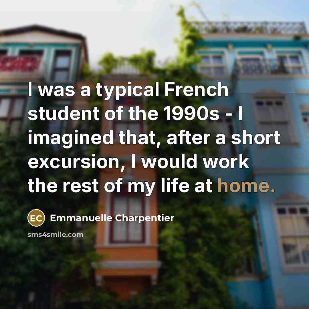 “I was a typical French student of the 1990s -…” quote by Emmanuelle Charpentier