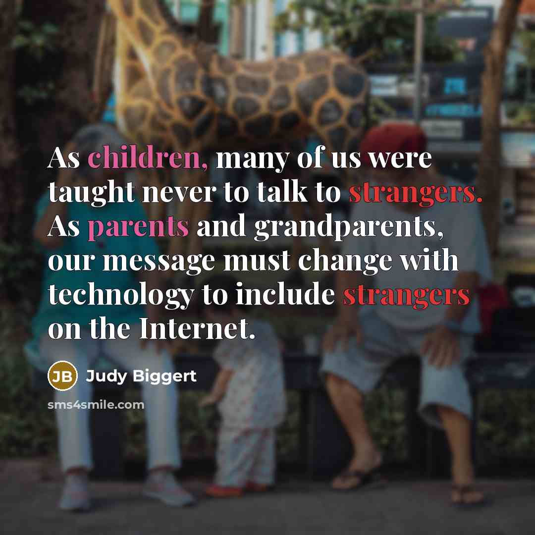 “As children, many of us were taught never to talk…” quote by Judy Biggert