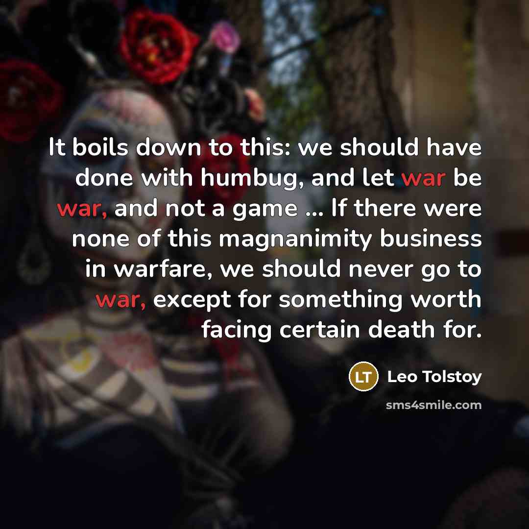 “It boils down to this: we should have done with…” quote by Leo Tolstoy