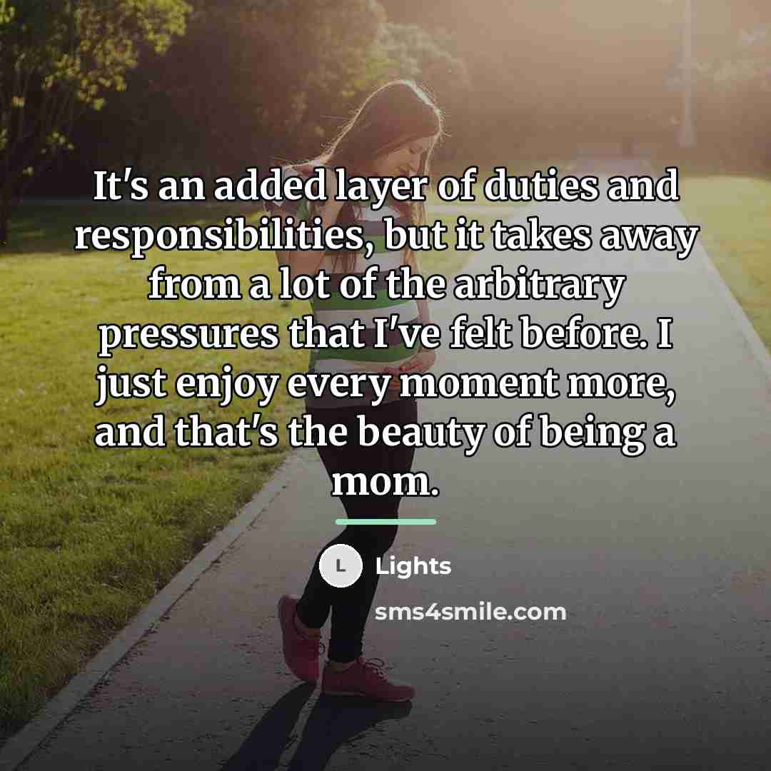 “It's an added layer of duties and responsibilities, but it…” quote by Lights
