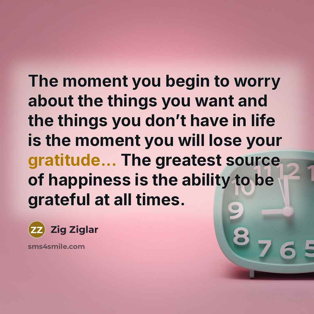 “The moment you begin to worry about the things you…” quote by Zig Ziglar