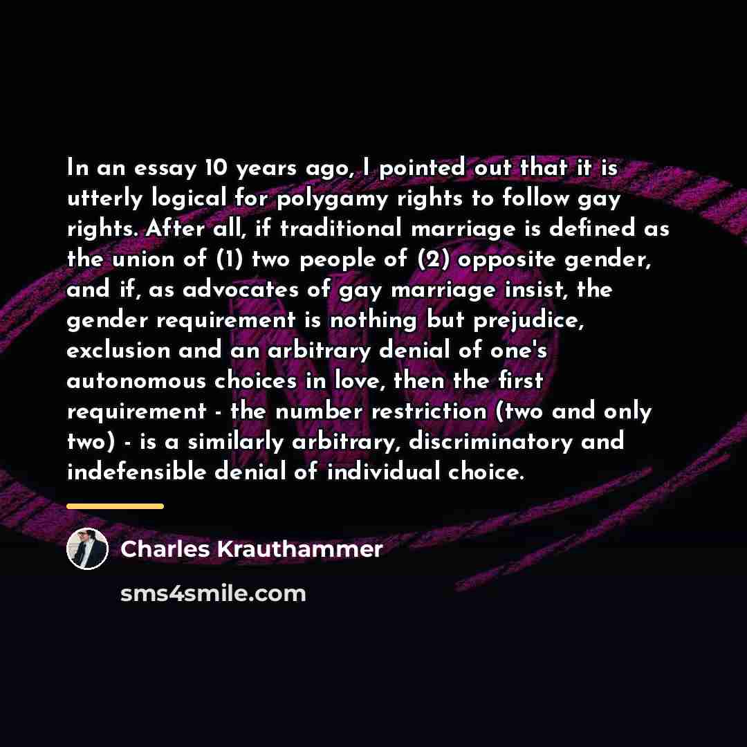 “In an essay 10 years ago, I pointed out that…” quote by Charles Krauthammer