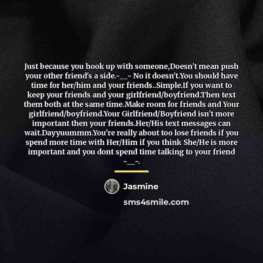 “Just because you hook up with someone,Doesn't mean push your…” quote by Jasmine