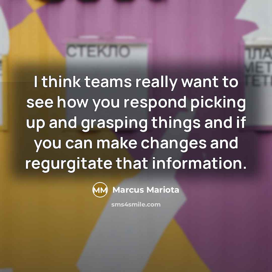 “I think teams really want to see how you respond…” quote by Marcus Mariota