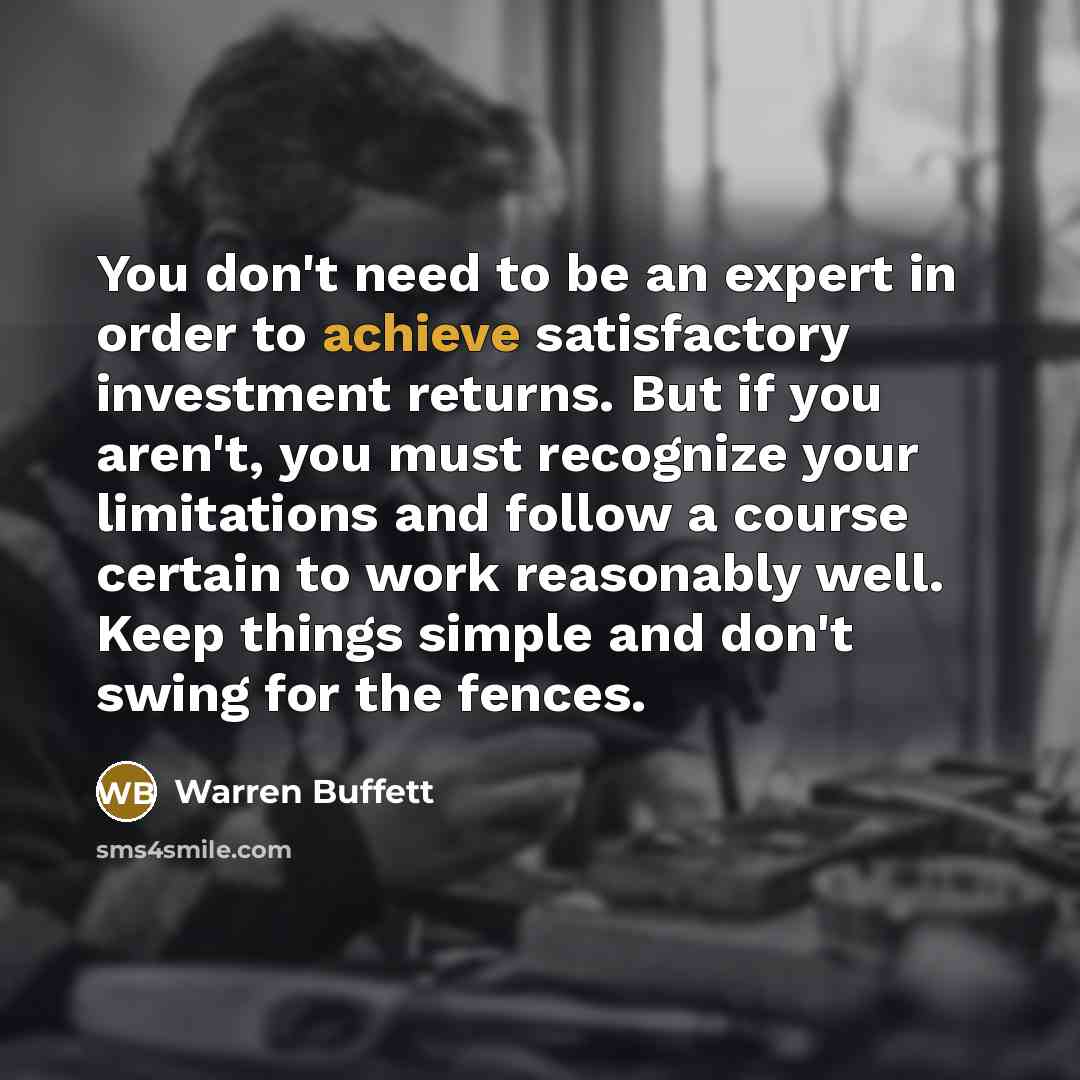 “You don't need to be an expert in order to…” quote by Warren Buffett
