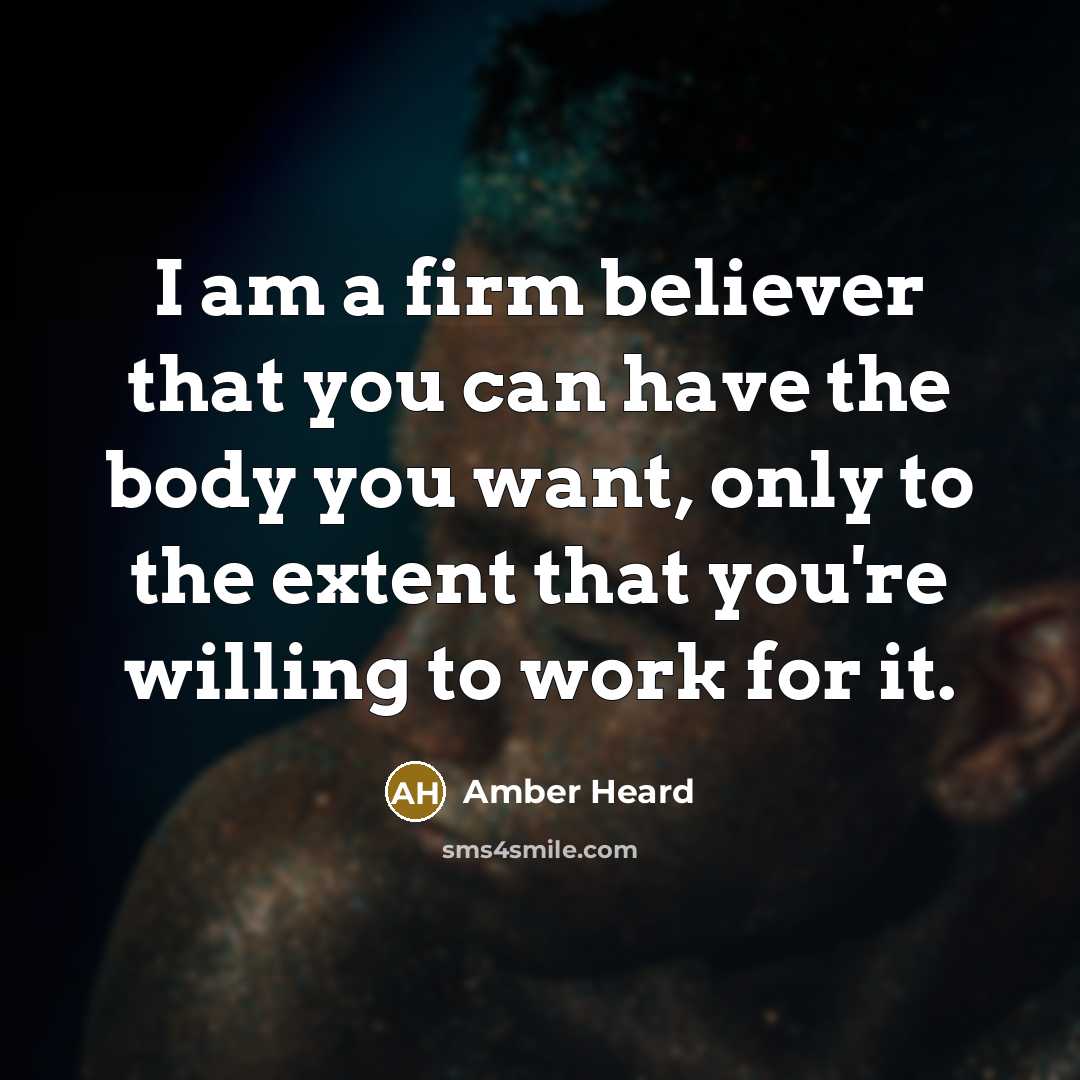 “I am a firm believer that you can have the…” quote by Amber Heard