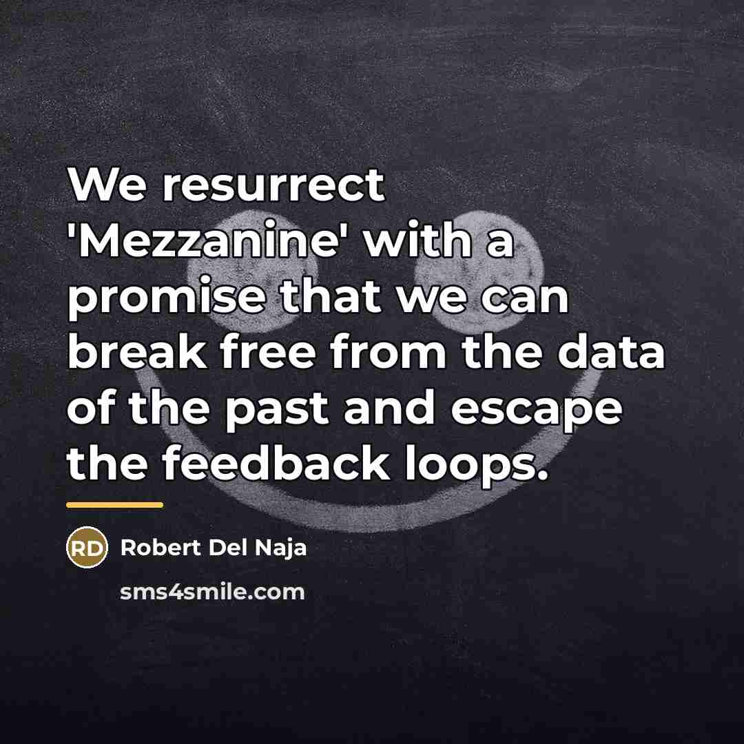 “We resurrect 'Mezzanine' with a promise that we can break…” quote by Robert Del Naja