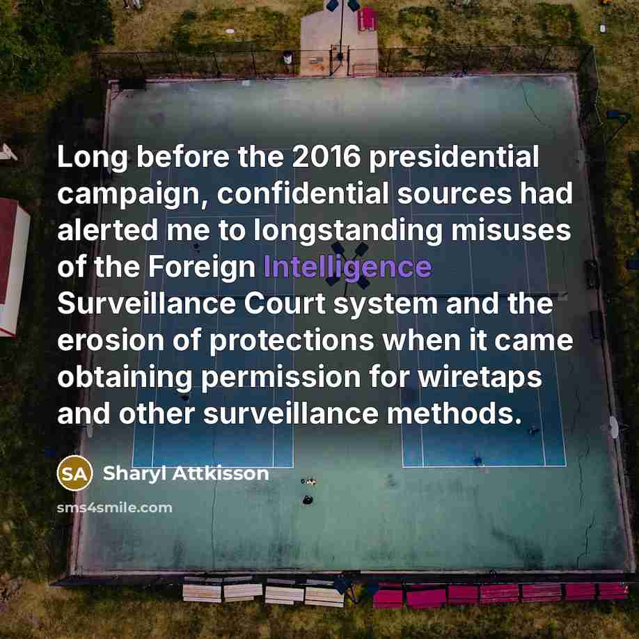 “Long before the 2016 presidential campaign, confidential sources had alerted…” quote by Sharyl Attkisson