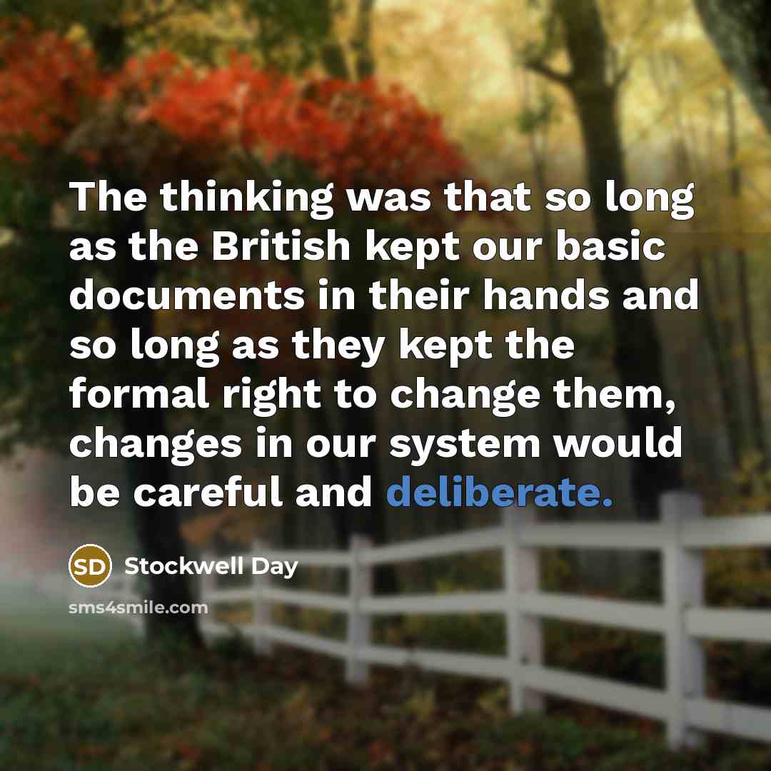 “The thinking was that so long as the British kept…” quote by Stockwell Day
