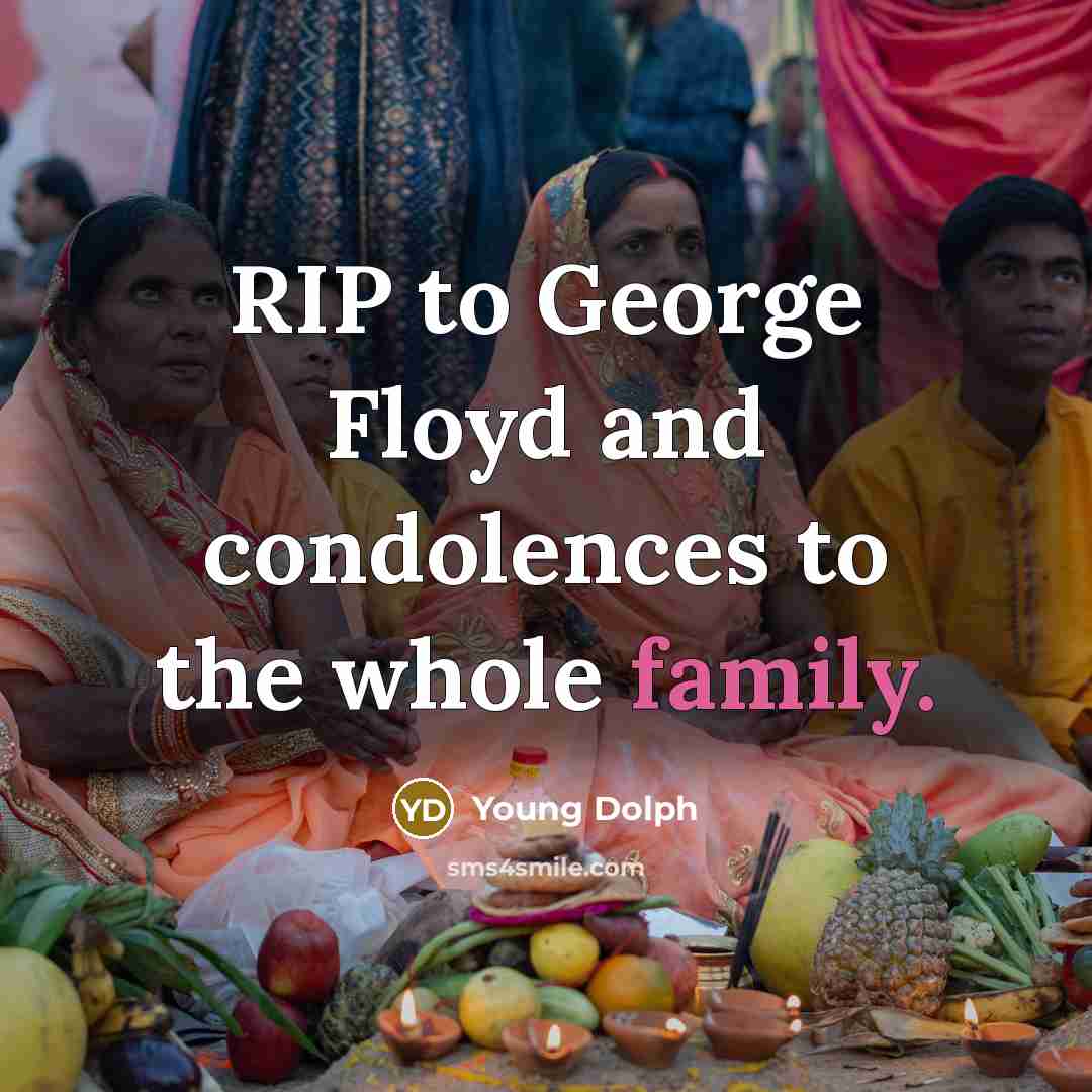 “RIP to George Floyd and condolences to the whole family.…” quote by Young Dolph