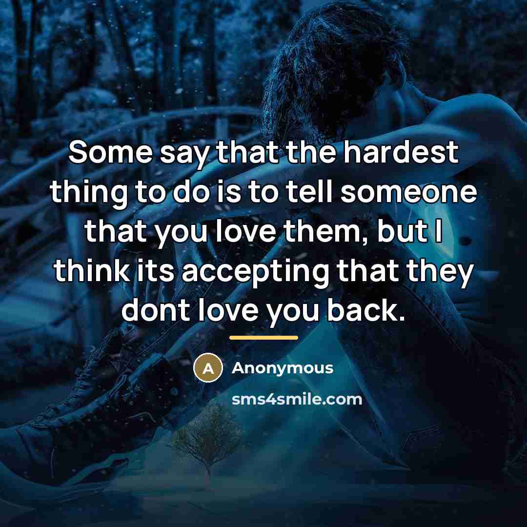 “Some say that the hardest thing to do is to…” quote by Anonymous