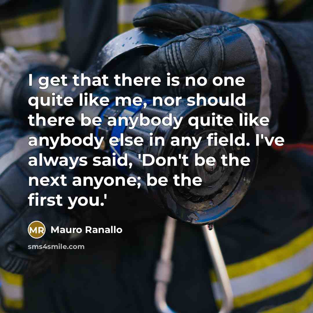 “I get that there is no one quite like me,…” quote by Mauro Ranallo