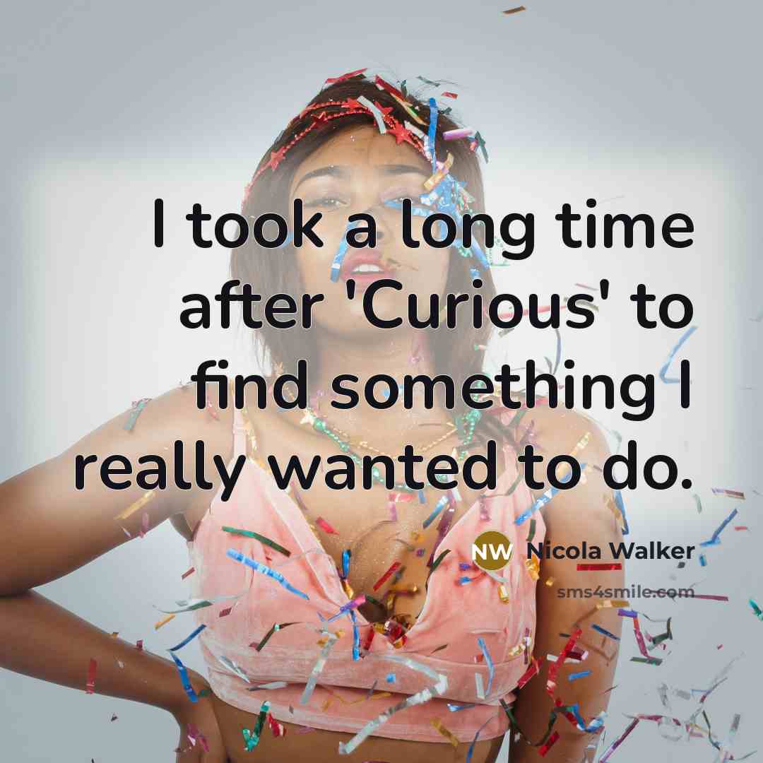 “I took a long time after 'Curious' to find something…” quote by Nicola Walker