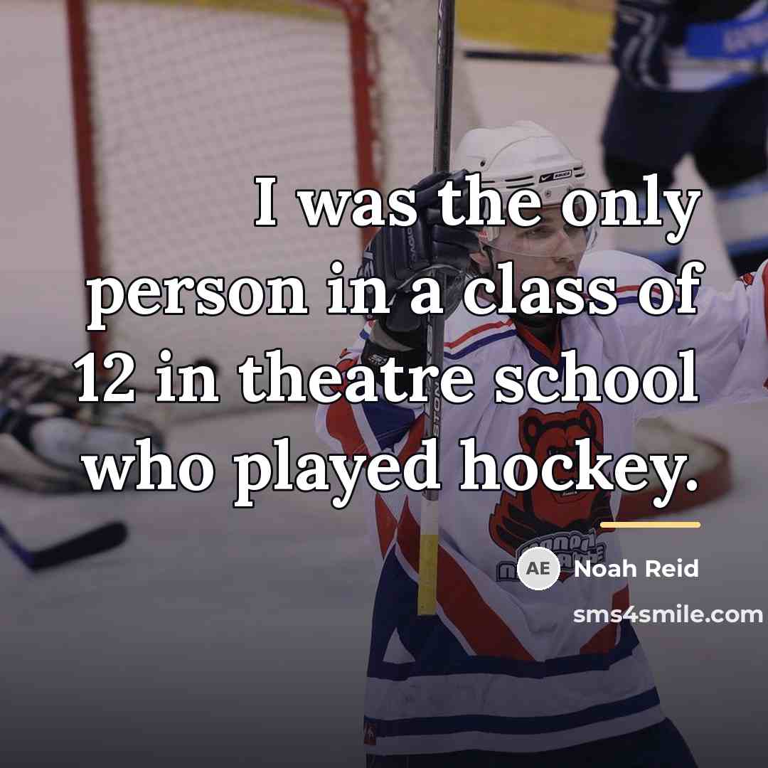 “I was the only person in a class of 12…” quote by Noah Reid