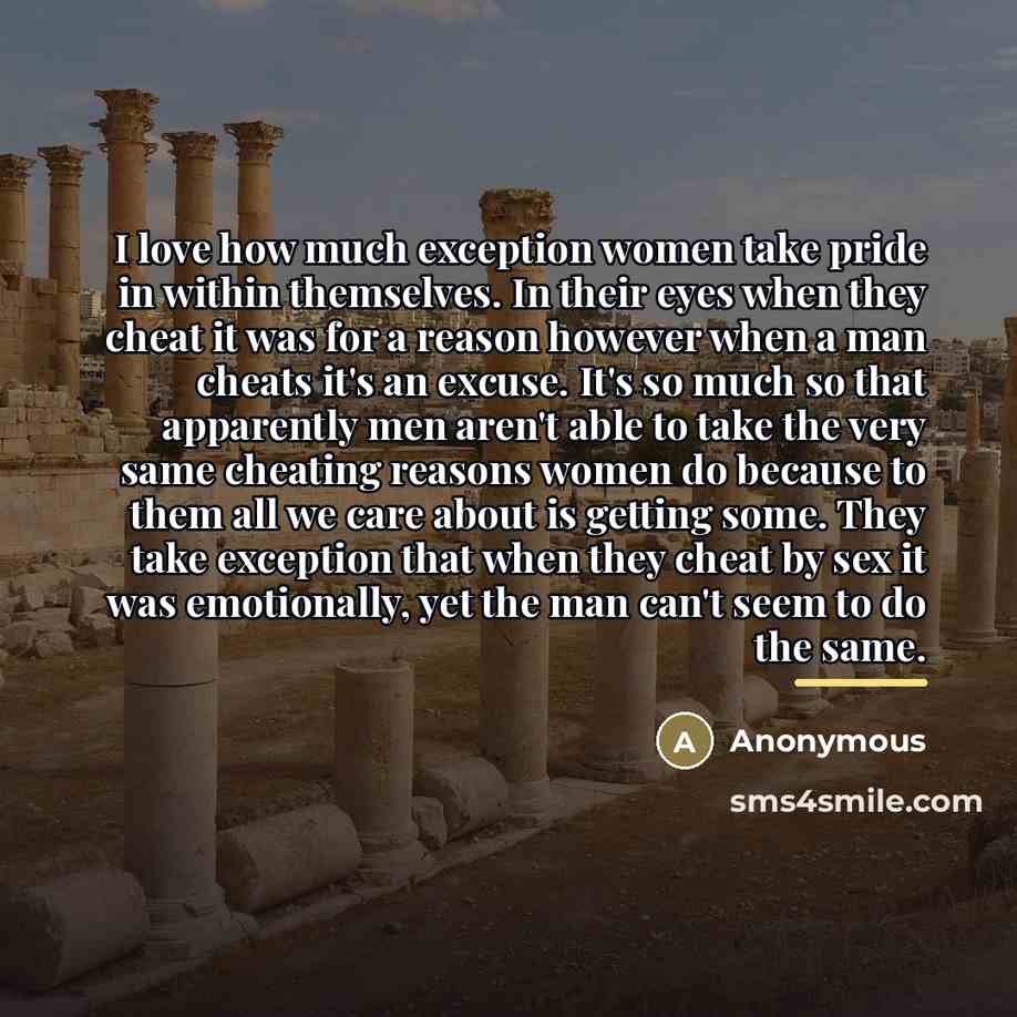 “I love how much exception women take pride in within…” quote by Anonymous