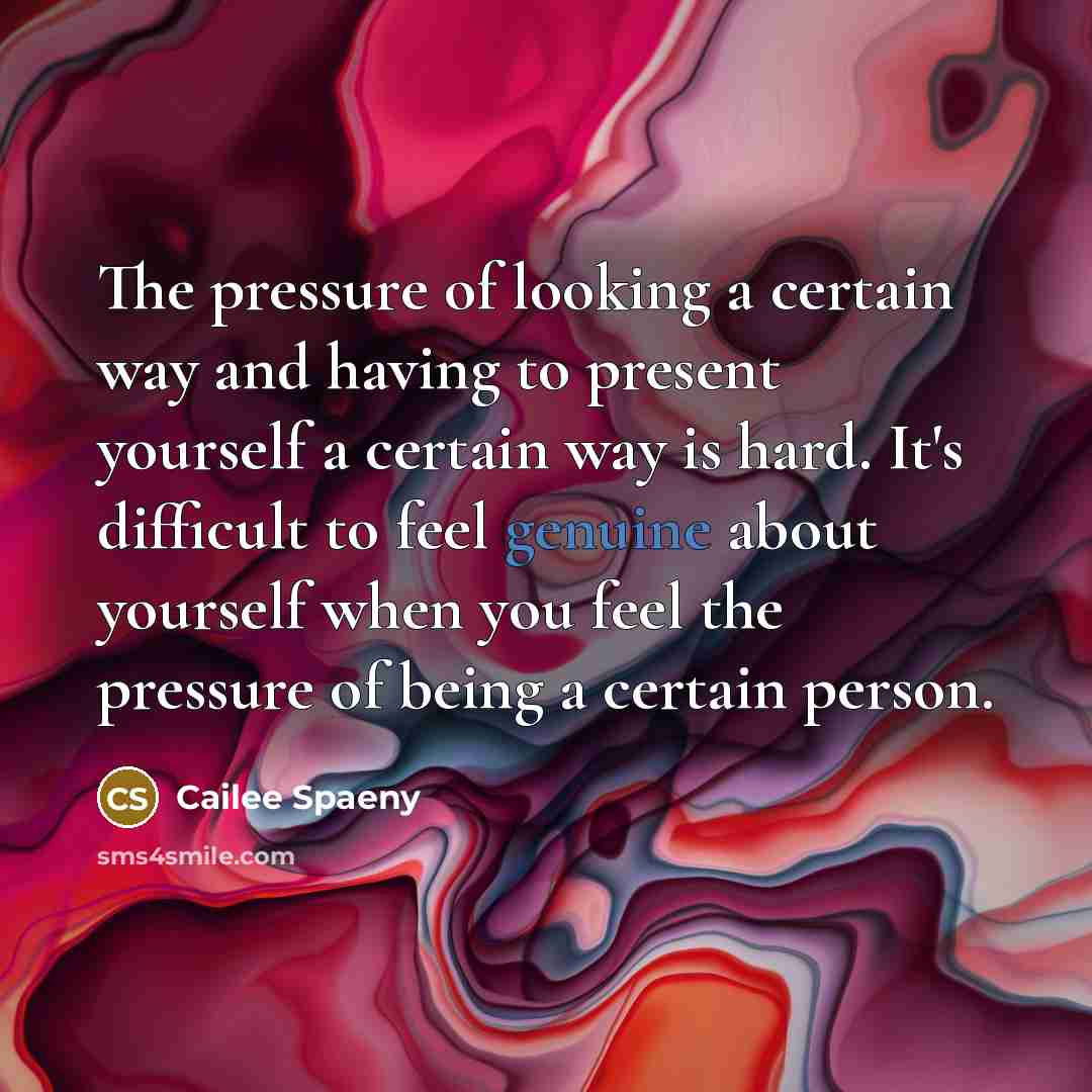 “The pressure of looking a certain way and having to…” quote by Cailee Spaeny