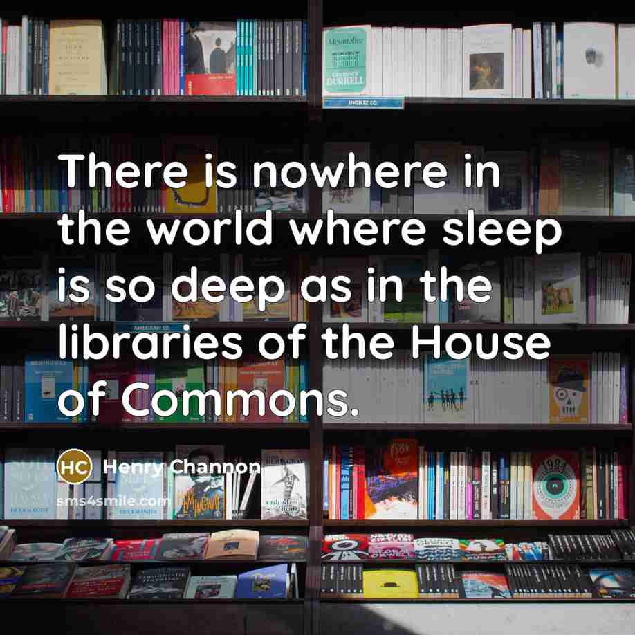 “There is nowhere in the world where sleep is so…” quote by Henry Channon