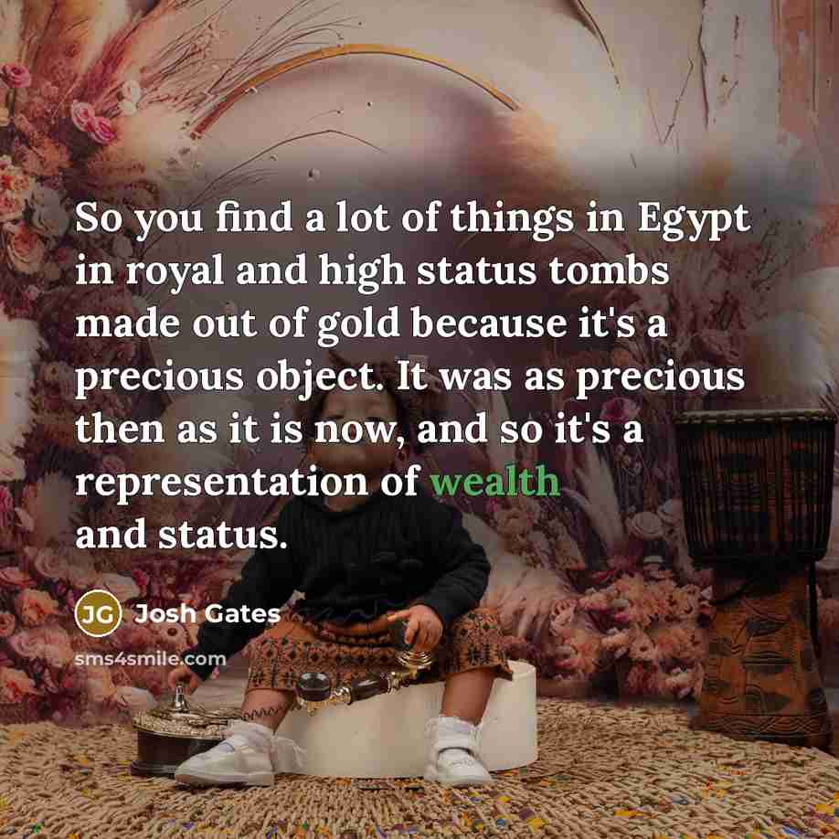“So you find a lot of things in Egypt in…” quote by Josh Gates