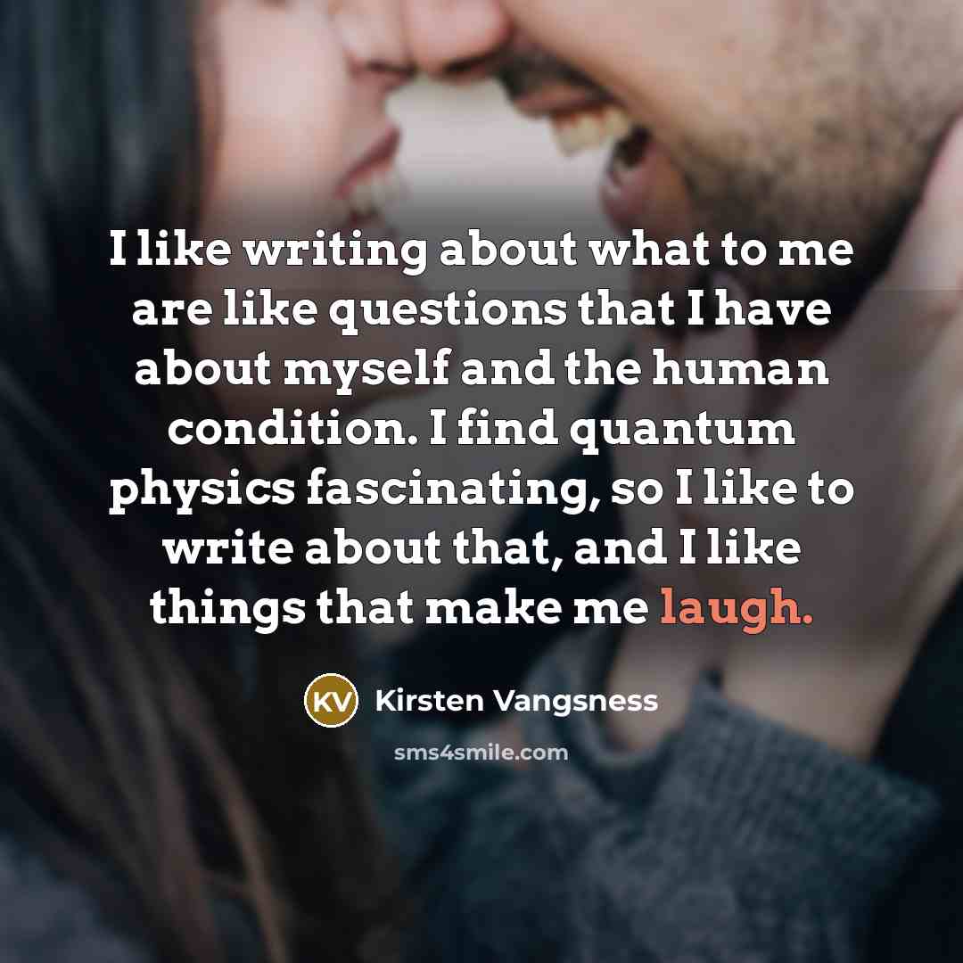 “I like writing about what to me are like questions…” quote by Kirsten Vangsness