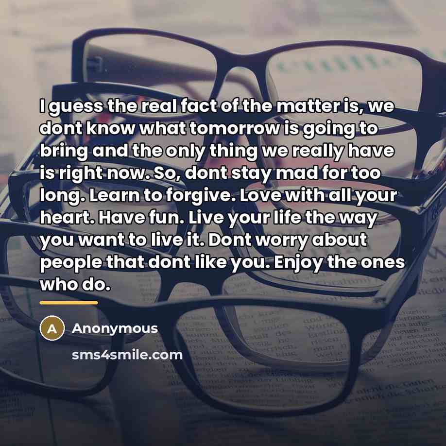 “I guess the real fact of the matter is, we…” quote by Anonymous