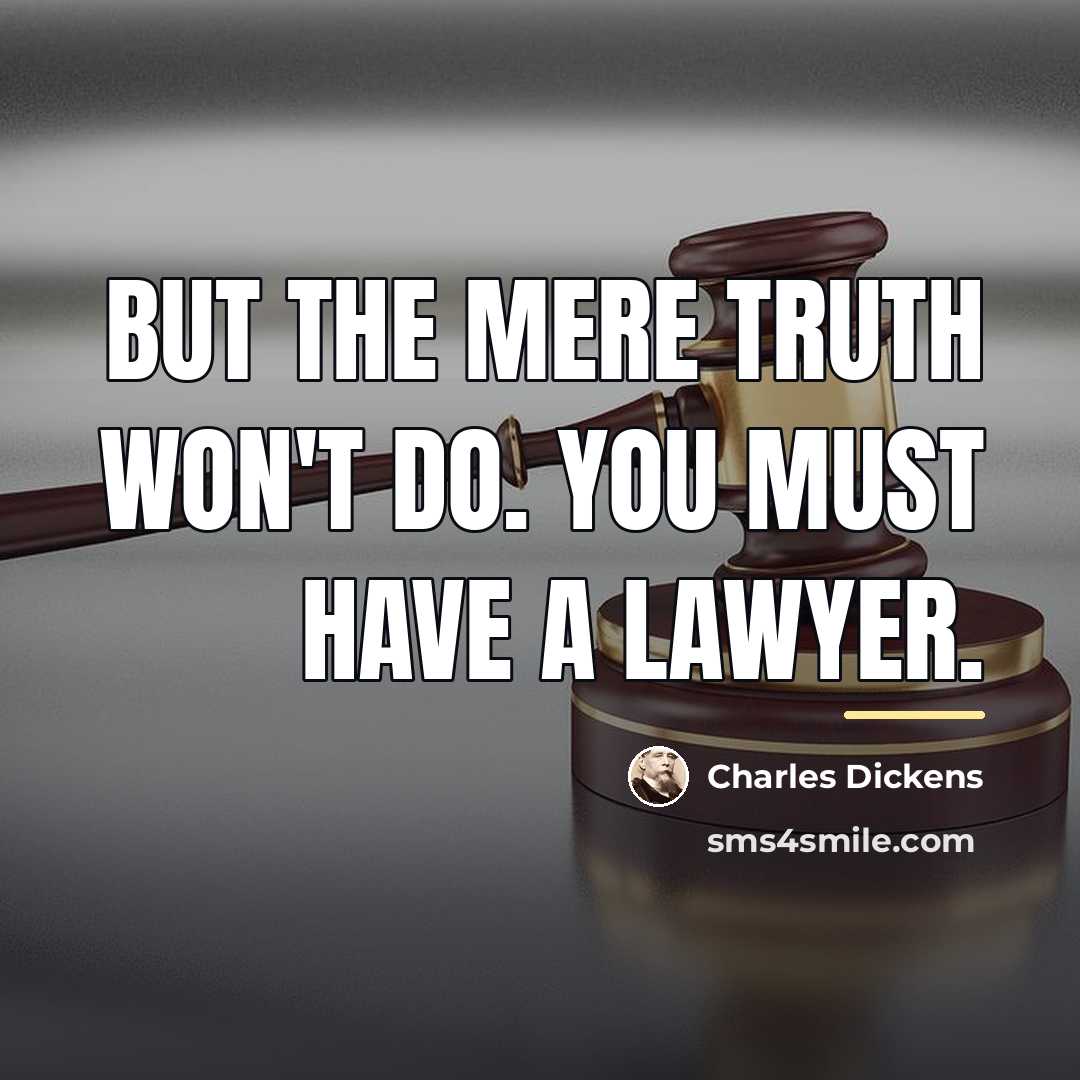 “But the mere truth won't do. You must have a…” quote by Charles Dickens