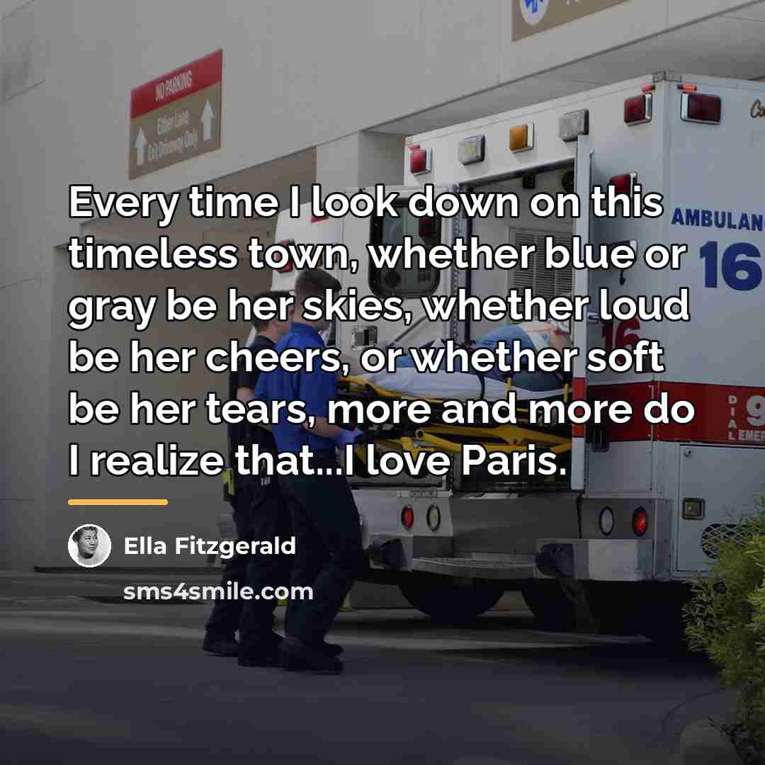 “Every time I look down on this timeless town, whether…” quote by Ella Fitzgerald