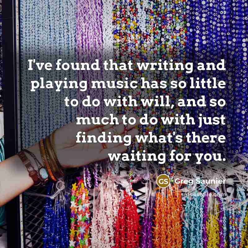 “I've found that writing and playing music has so little…” quote by Greg Saunier