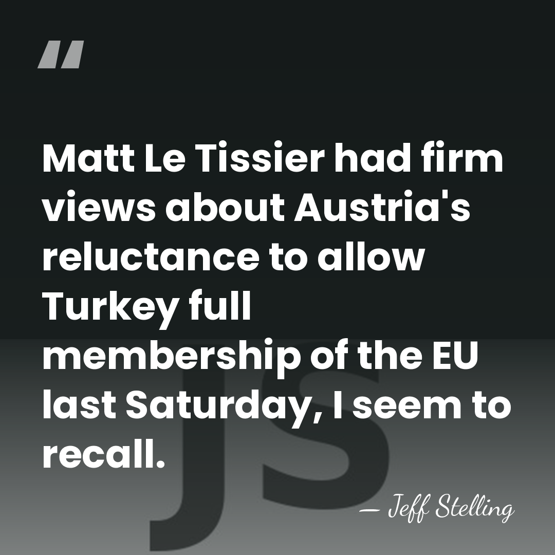 Matt Le Tissier had firm views about Austria's reluctance to allow Turkey&hellip; - Jeff Stelling