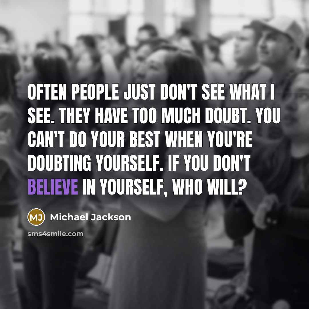 “Often people just don't see what I see. They have…” quote by Michael Jackson
