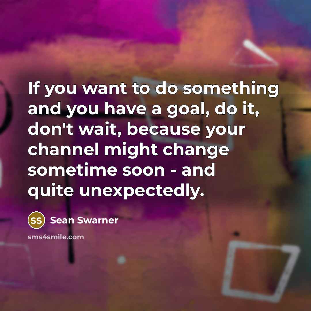 “If you want to do something and you have a…” quote by Sean Swarner