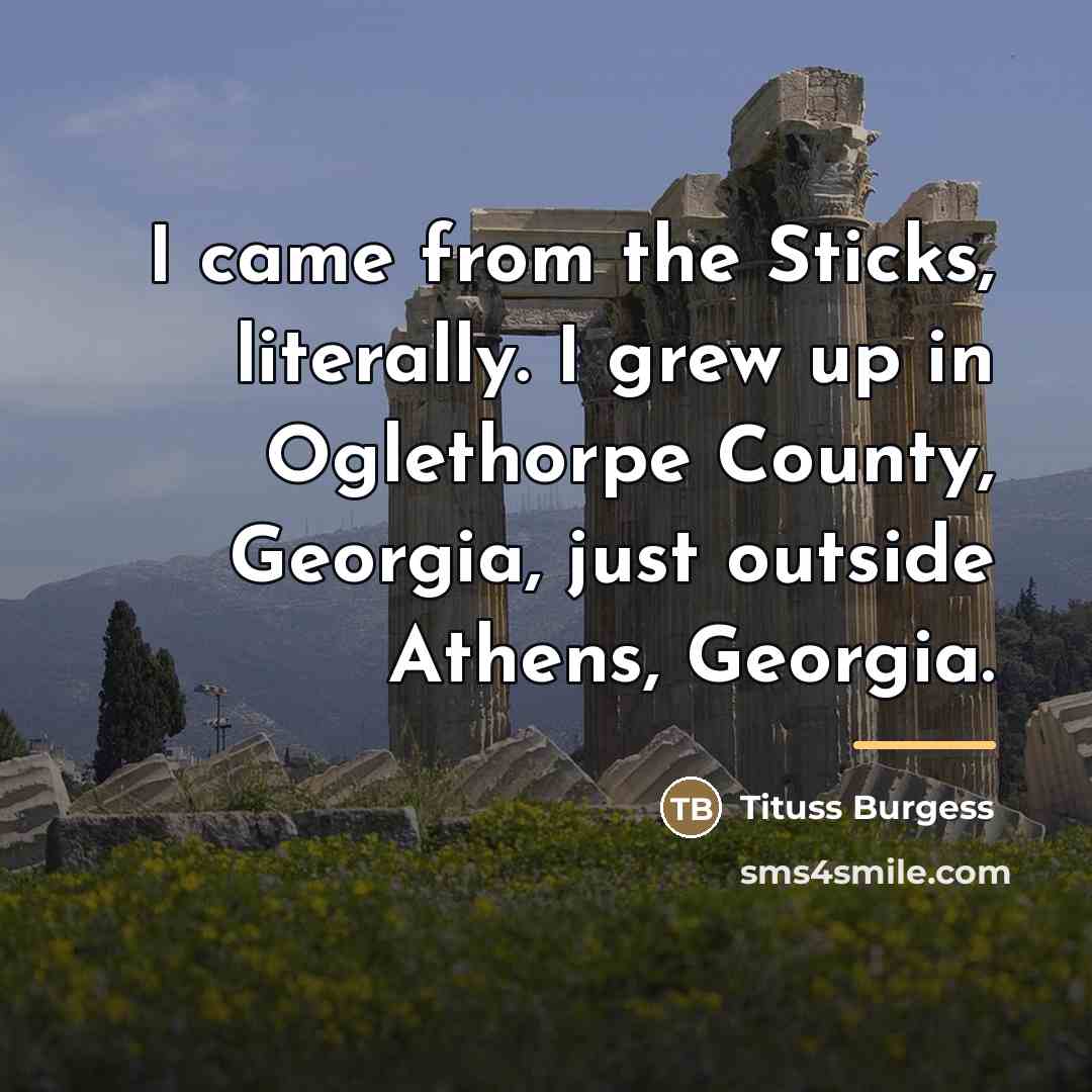 “I came from the Sticks, literally. I grew up in…” quote by Tituss Burgess