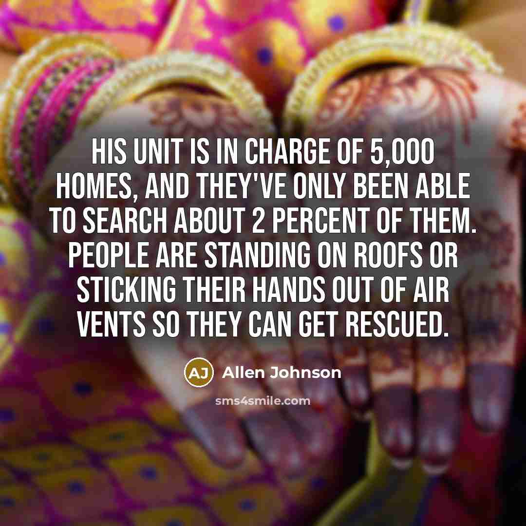 “His unit is in charge of 5,000 homes, and they've…” quote by Allen Johnson