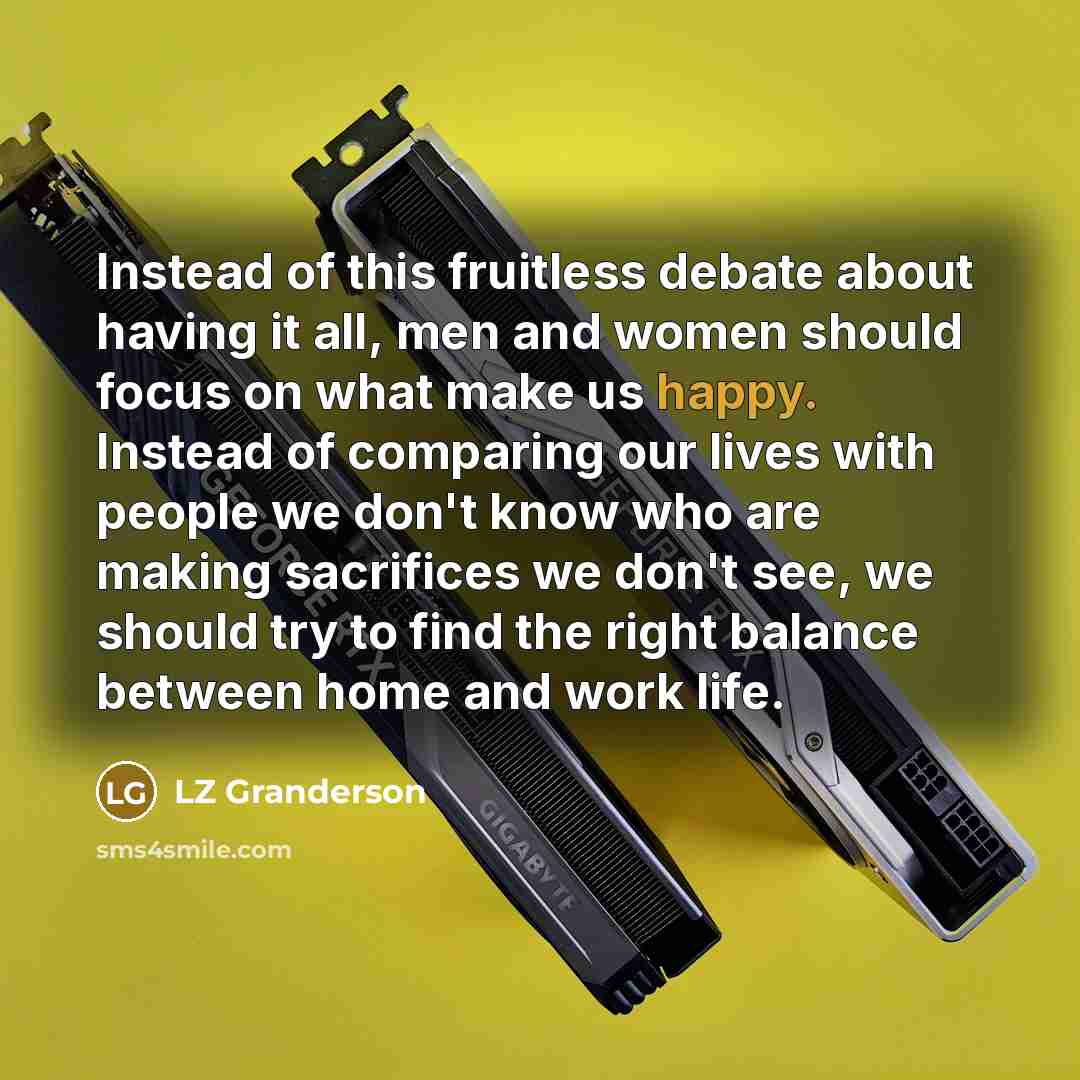 “Instead of this fruitless debate about having it all, men…” quote by LZ Granderson