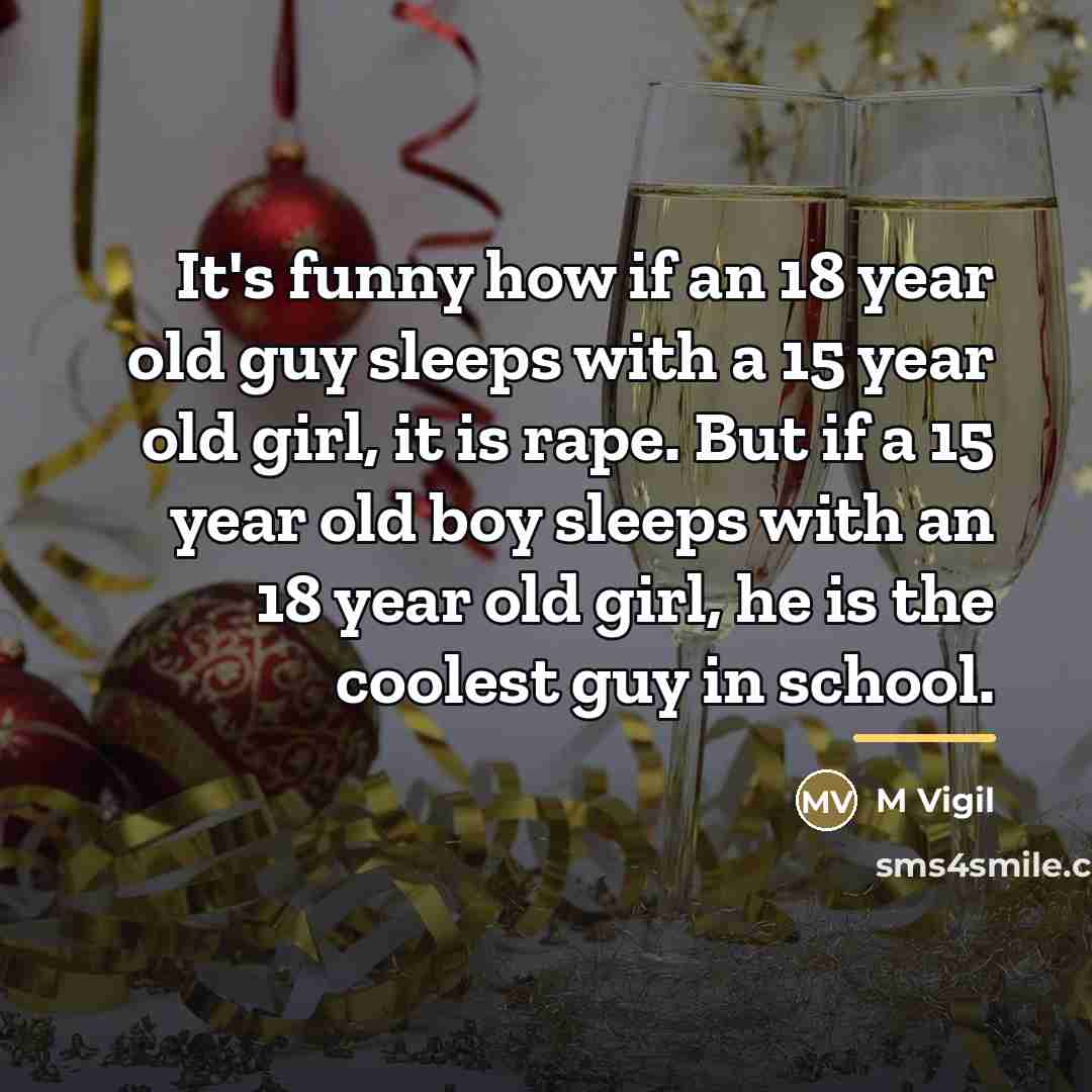 “It's funny how if an 18 year old guy sleeps…” quote by M Vigil