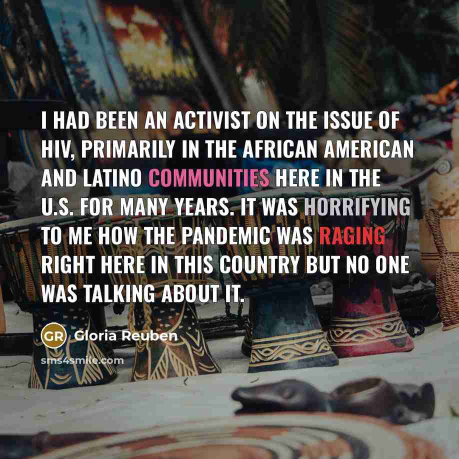 “I had been an activist on the issue of HIV,…” quote by Gloria Reuben