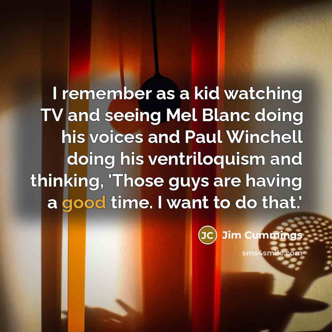 “I remember as a kid watching TV and seeing Mel…” quote by Jim Cummings