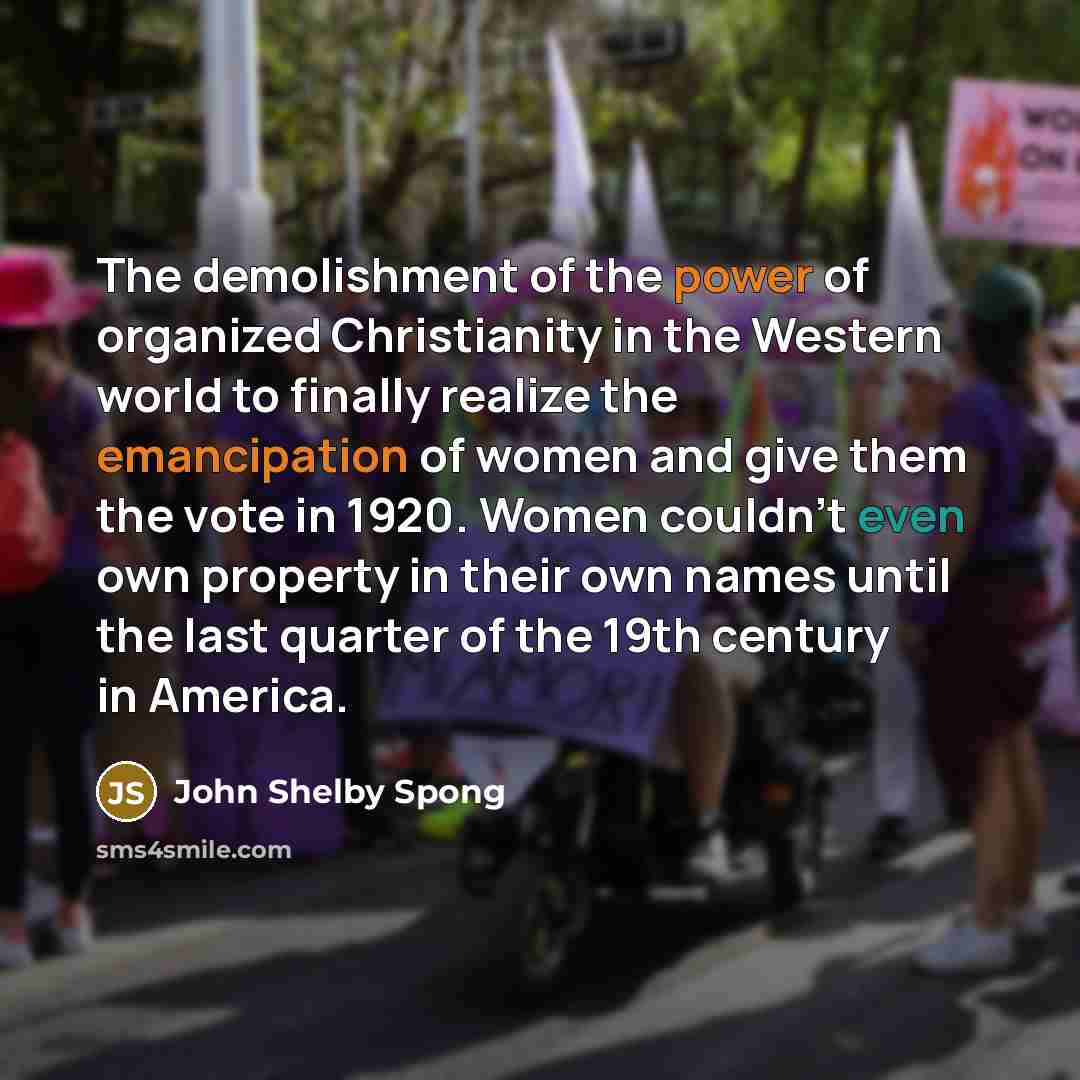 “The demolishment of the power of organized Christianity in the…” quote by John Shelby Spong