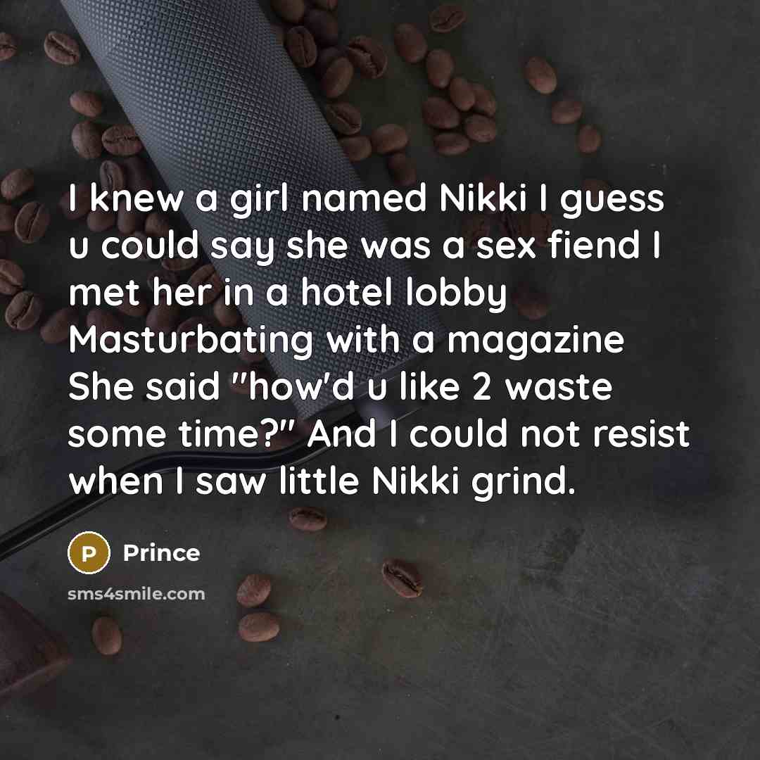 “I knew a girl named Nikki I guess u could…” quote by Prince