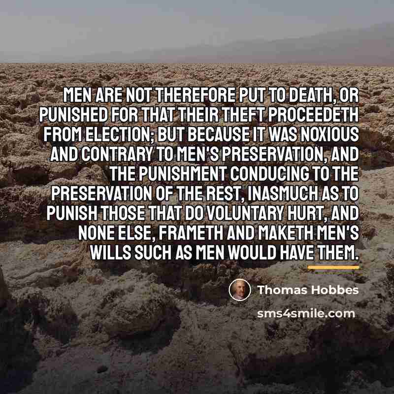“Men are not therefore put to death, or punished for…” quote by Thomas Hobbes