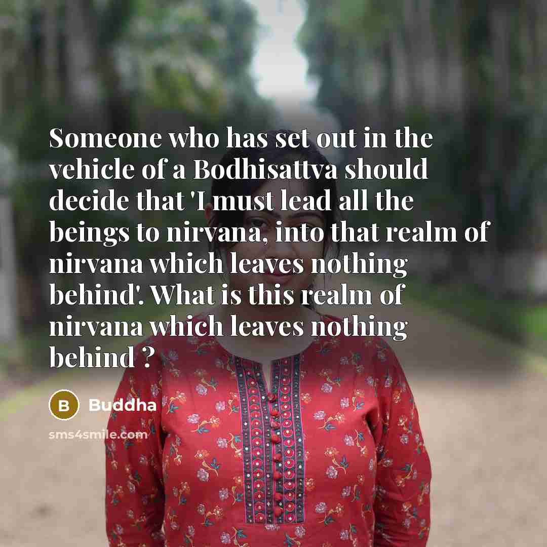 “Someone who has set out in the vehicle of a…” quote by Buddha