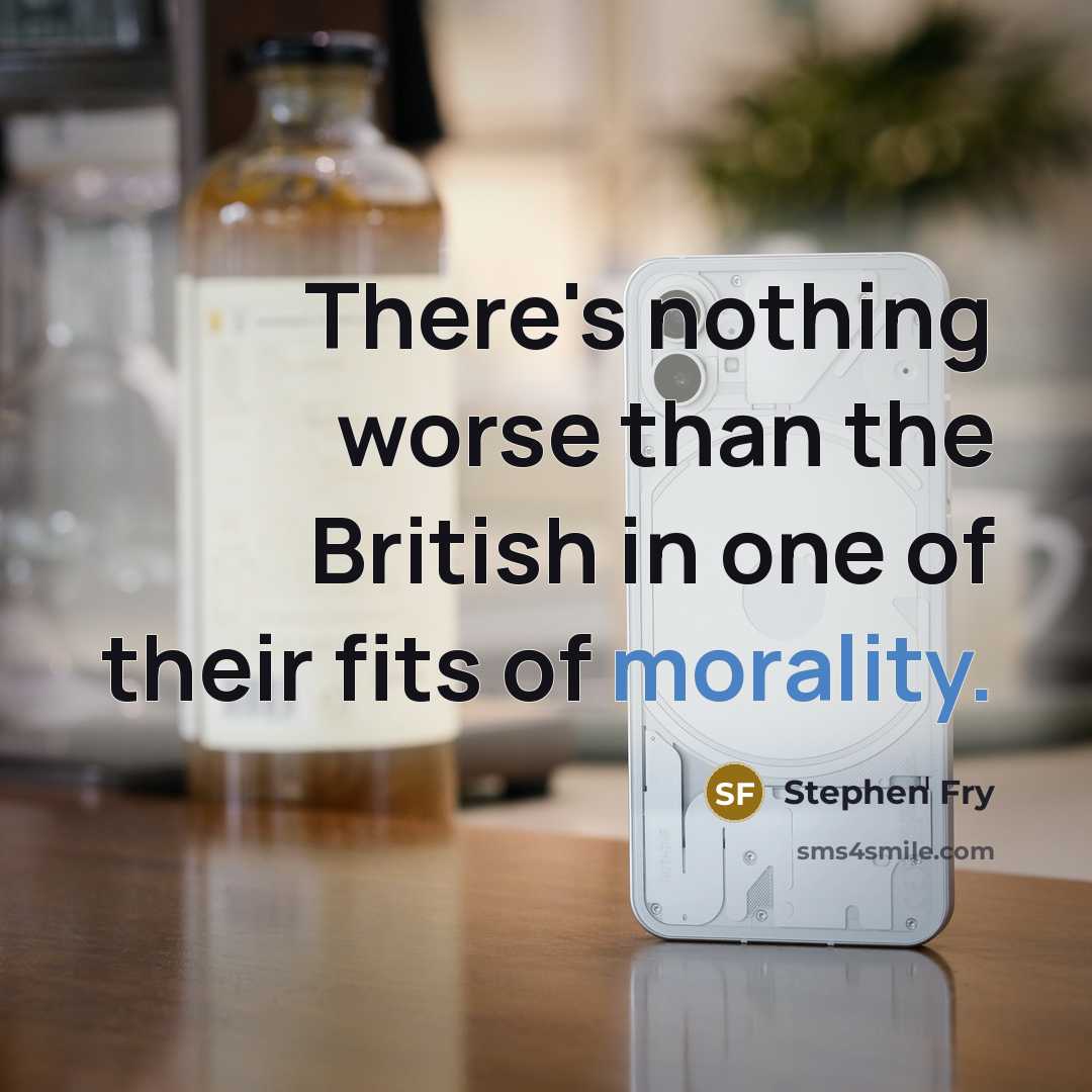 “There's nothing worse than the British in one of their…” quote by Stephen Fry