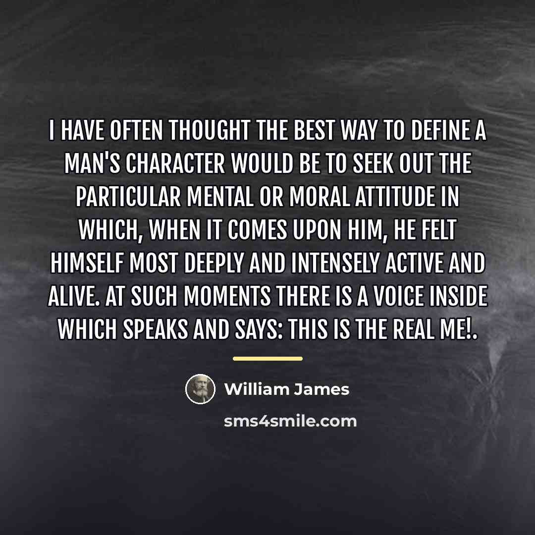 “I have often thought the best way to define a…” quote by William James
