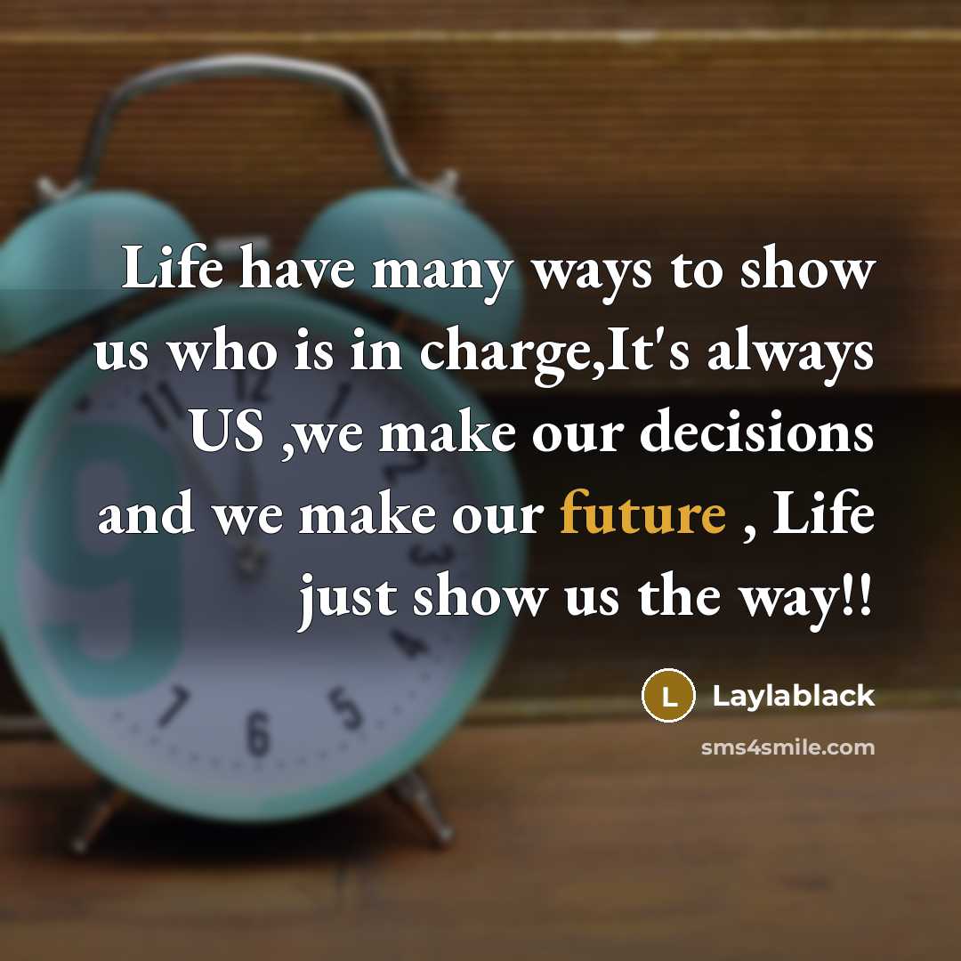 “Life have many ways to show us who is in…” quote by Laylablack