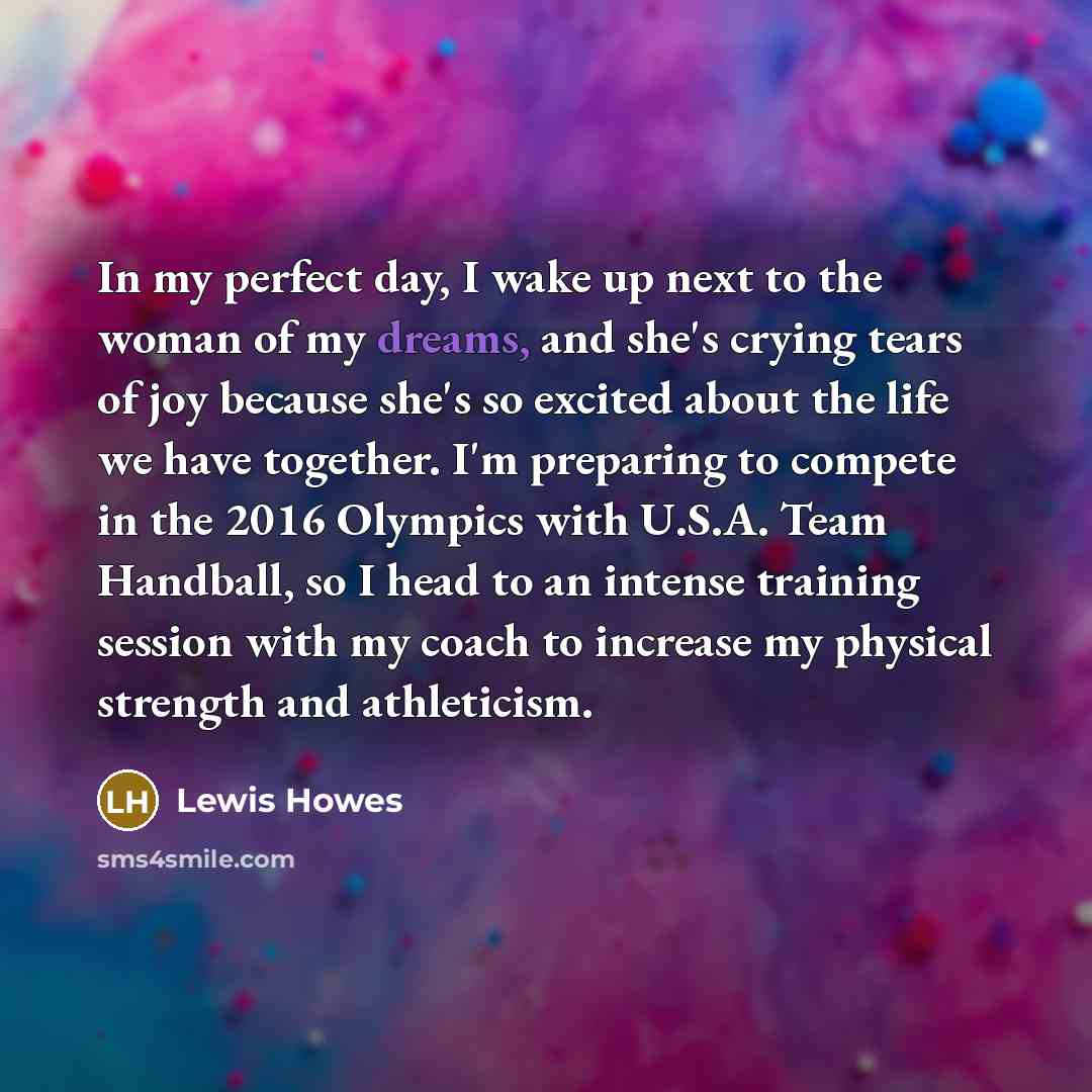 “In my perfect day, I wake up next to the…” quote by Lewis Howes