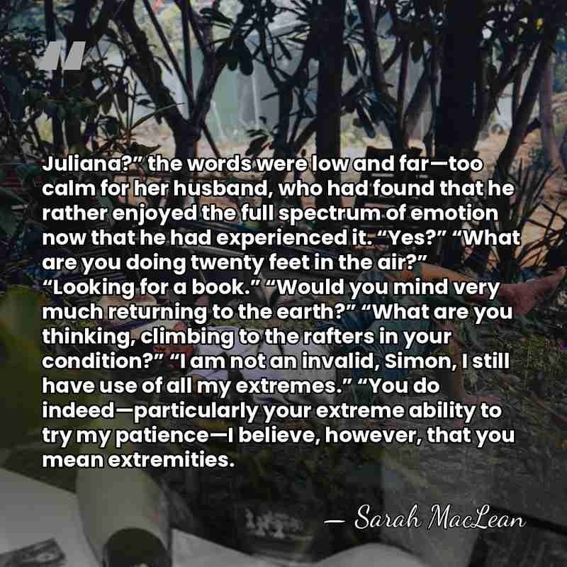 Juliana?” the words were low and far—too calm for her husband, who&hellip; - Sarah MacLean