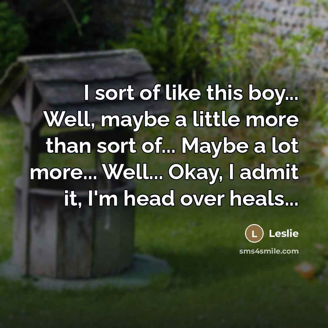 “I sort of like this boy... Well, maybe a little…” quote by Leslie