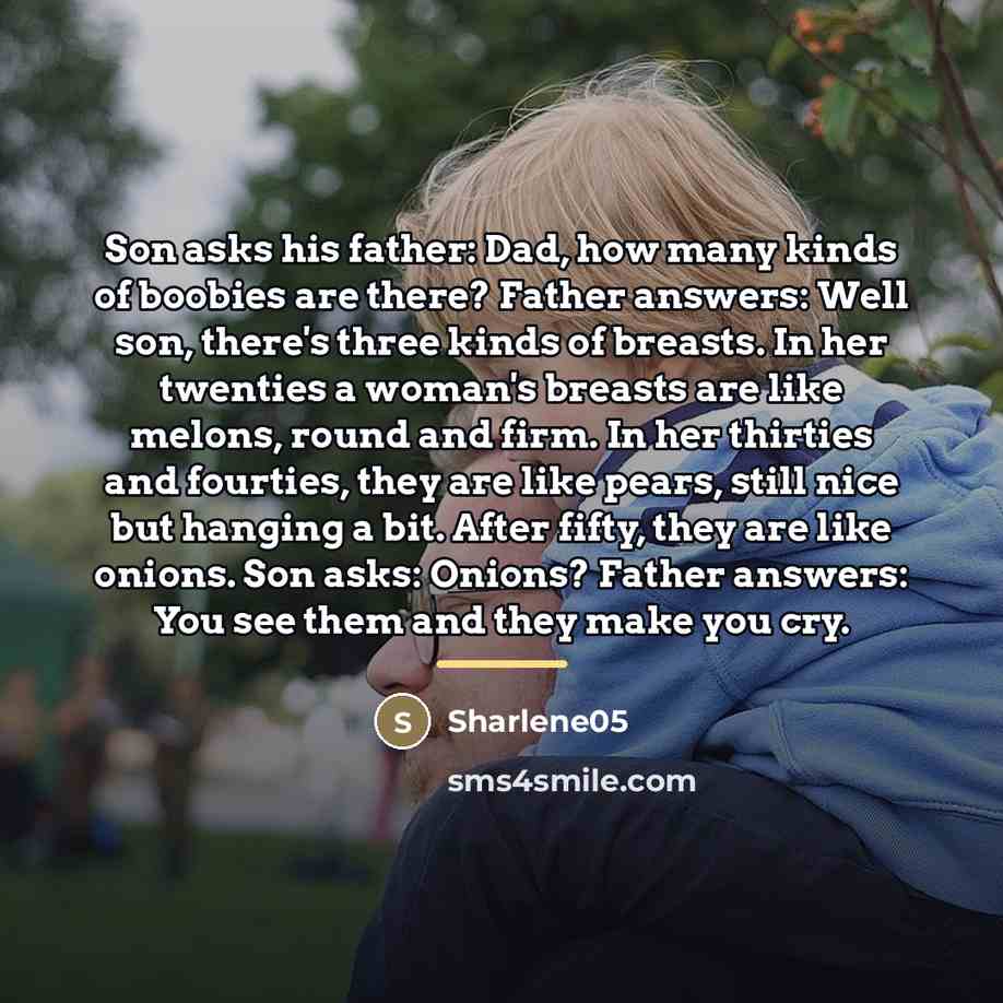 “Son asks his father: Dad, how many kinds of boobies…” quote by Sharlene05